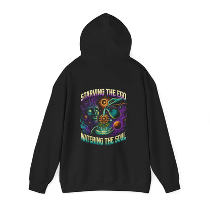 Starving the Ego, Watering the Soul Hoodie